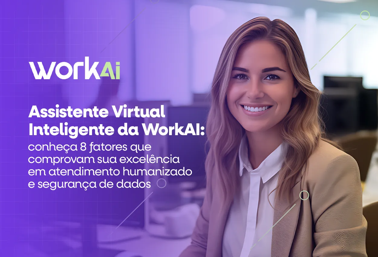 Assistente Virtual Inteligente da WorkAI oferecendo atendimento humanizado e seguro em clínicas e hospitais.
